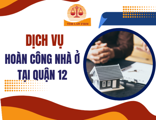 Dịch vụ hoàn công nhà ở Quận 12