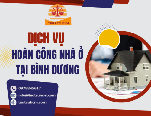 Dịch vụ hoàn công nhà ở tại Bình Dương
