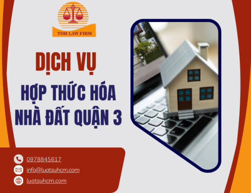 Dịch vụ hợp thức hóa nhà đất quận 3