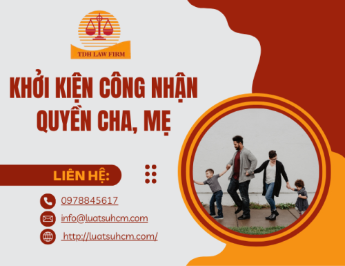 Khởi kiện công nhận quyền cha, mẹ