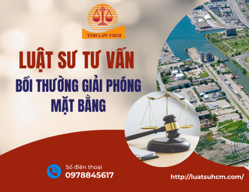 Tư vấn bồi thường giải phóng mặt bằng