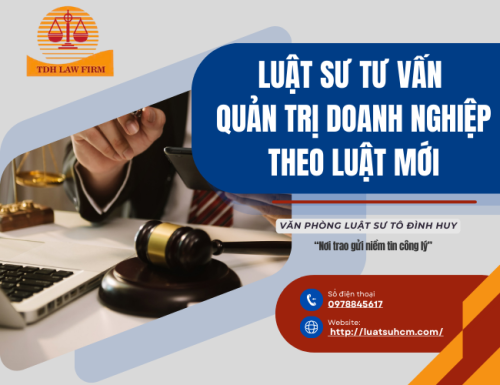 Luật sư tư vấn quản trị doanh nghiệp theo luật mới