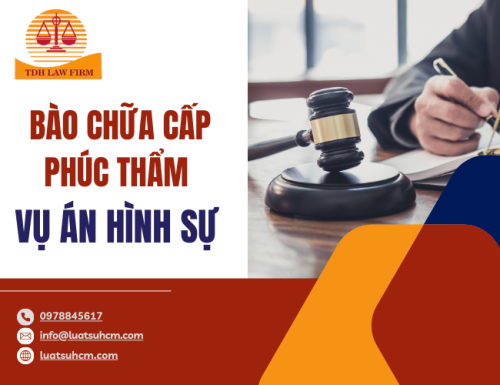Bào chữa cấp phúc thẩm vụ án hình sự