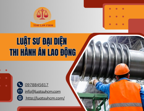 Luật sư đại diện thi hành án lao động