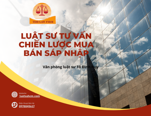Luật sư tư vấn chiến lược mua bán sáp nhập