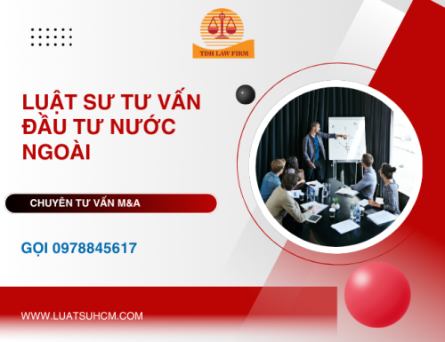 Luật sư tư vấn đầu tư nước ngoài Việt Nam