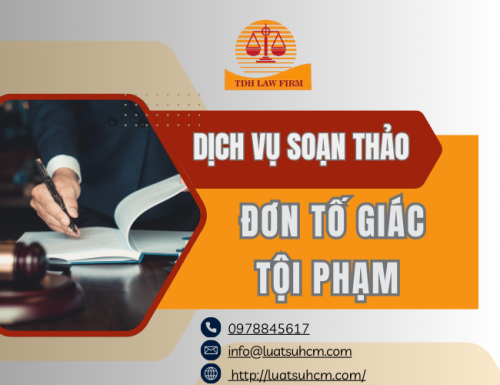 Dịch vụ Soạn thảo Đơn tố giác tội phạm