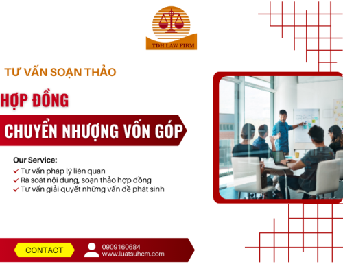 Tư vấn soạn thảo hợp đồng chuyển nhượng vốn góp