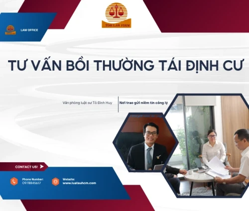 Luật sư tư vấn bồi thường tái định cư
