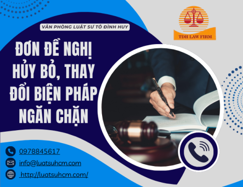 Đơn đề nghị hủy bỏ, thay đổi biện pháp ngăn chặn