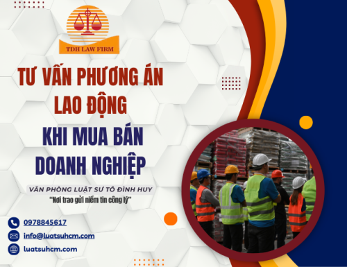 Tư vấn phương án lao động khi mua bán doanh nghiệp