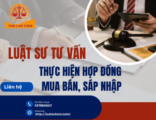 Tư vấn thực hiện Hợp đồng mua bán, sáp nhập