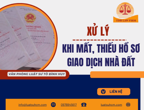 Xử lý khi mất, thiếu hồ sơ giao dịch nhà đất