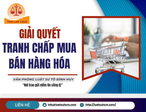 Giải quyết tranh chấp mua bán hàng hóa