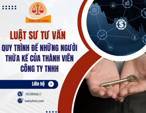 Quy trình để những người thừa kế của thành viên công ty TNHH
