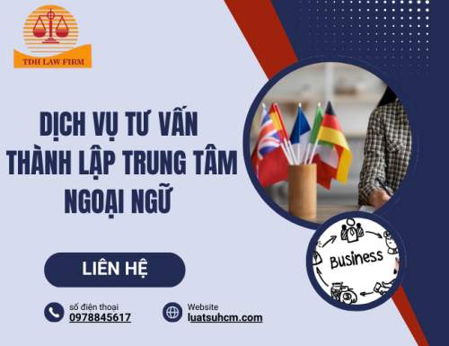 Dịch vụ tư vấn thành lập trung tâm ngoại ngữ