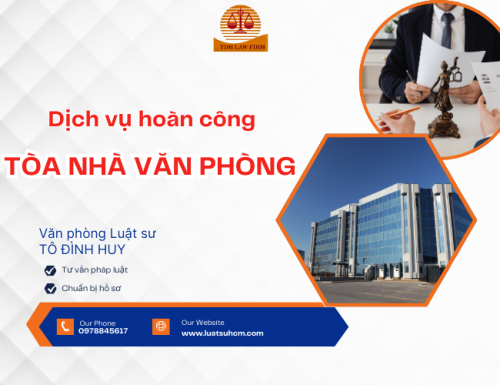Dịch vụ hoàn công tòa nhà văn phòng