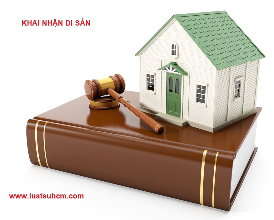 Dịch vụ khai nhận di sản thừa kế nhà ở tại Tp. Thủ Đức