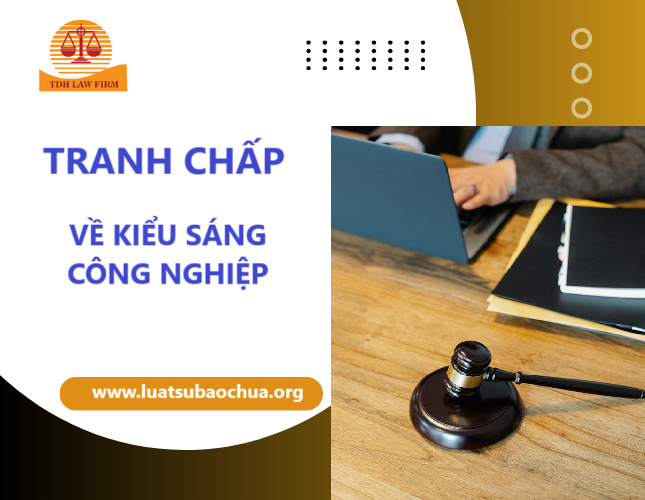 Luật sư giải quyết tranh chấp kiểu dáng công nghiệp