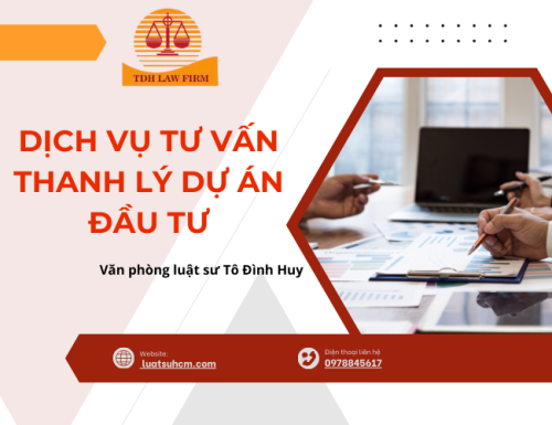 Dịch vụ tư vấn thanh lý dự án đầu tư