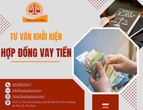 Tư vấn khởi kiện tranh chấp hợp đồng vay tiền