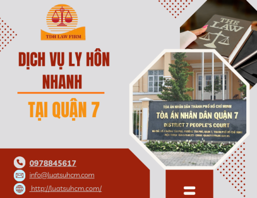 Dịch vụ ly hôn nhanh tại quận 7