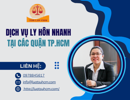 Dịch vụ ly hôn nhanh tại Quận Tp.HCM liên hệ 0909160684