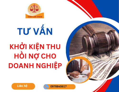 Tư vấn khởi kiện thu hồi nợ cho doanh nghiệp