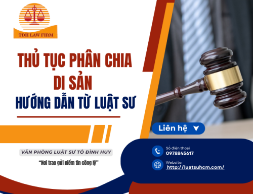 Thủ tục phân chia di sản - hướng dẫn từ Luật sư