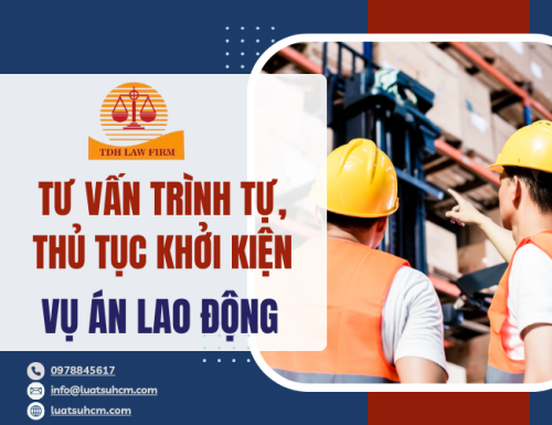 Tư vấn trình tự, thủ tục khởi kiện vụ án lao động