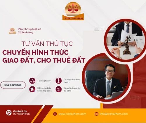 Tư vấn thủ tục chuyển hình thức giao đất, cho thuê đất theo quy định mới