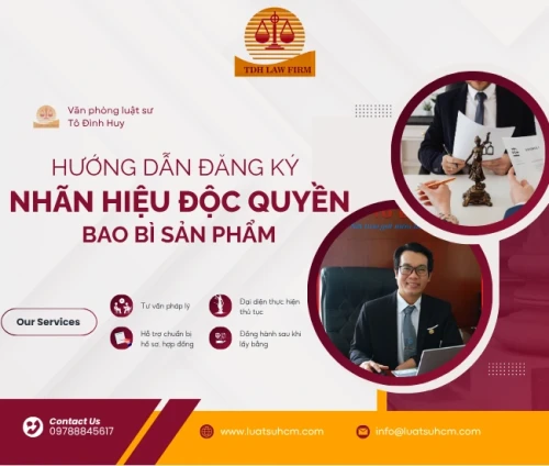 Hướng dẫn đăng ký nhãn hiệu độc quyền bao bì sản phẩm