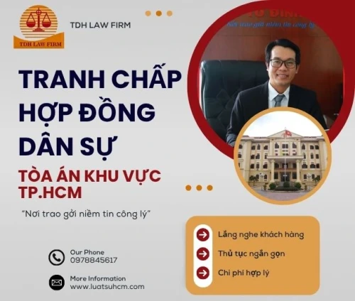 Luật sư giải quyết tranh chấp hợp đồng dân sự tại thành phố Hồ Chí Minh