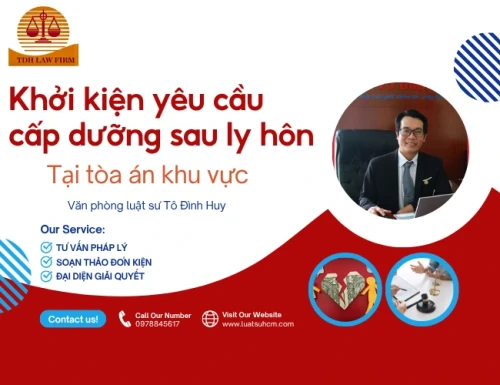 Khởi kiện yêu cầu cấp dưỡng cho con sau ly hôn tại Tòa án khu vực TPHCM