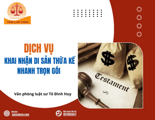 Dịch vụ khai nhận di sản thừa kế nhanh trọn gói