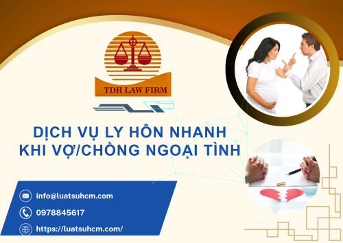 Dịch vụ ly hôn nhanh khi vợ/chồng ngoại tình