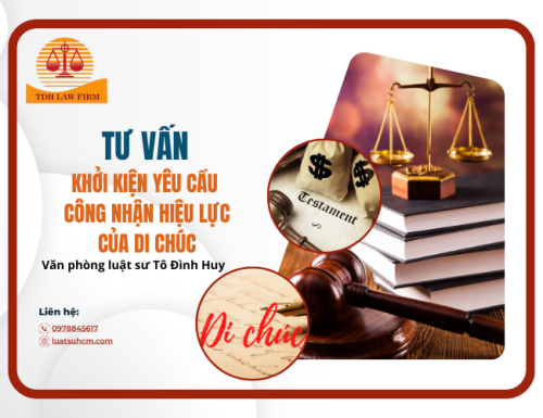 Tư vấn khởi kiện yêu cầu công nhận hiệu lực của di chúc