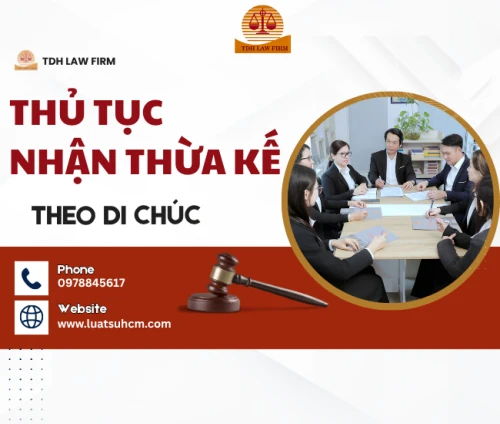 Thủ tục, hồ sơ nhận thừa kế theo di chúc