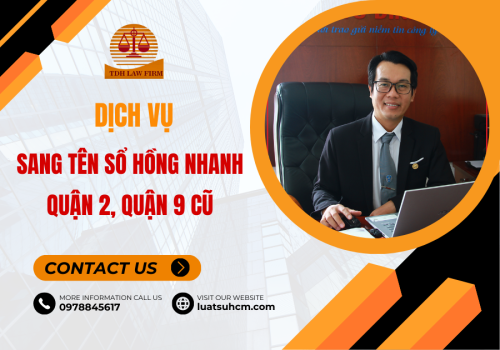 Dịch vụ sang tên sổ hồng nhanh tại quận 2, 9 cũ