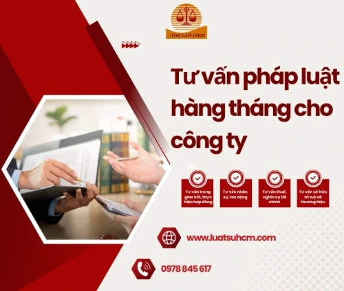 Dịch vụ tư vấn pháp luật hàng tháng cho công ty