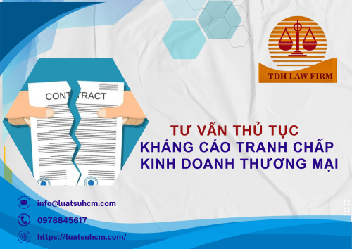 Tư vấn thủ tục kháng cáo tranh chấp kinh doanh thương mại