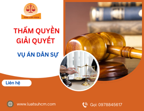 Thẩm quyền giải quyết vụ án dân sự của Tòa án