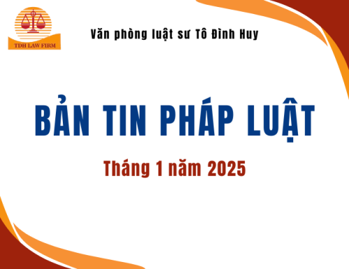 Bản tin pháp luật tháng 1 năm 2025
