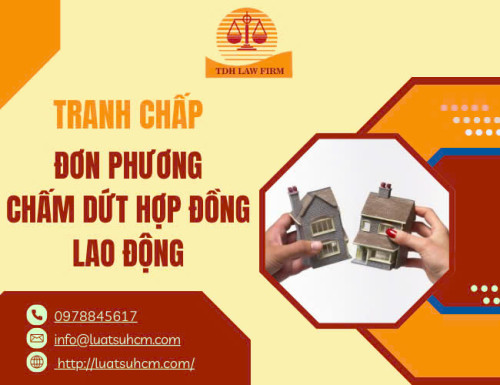 Đơn phương chấm dứt hợp đồng lao động