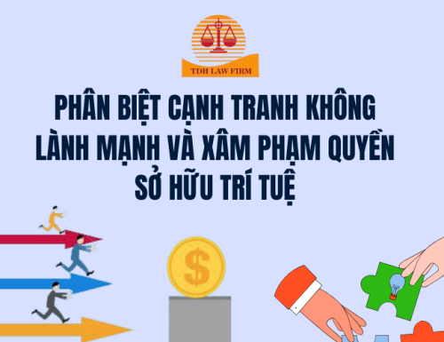 Phân biệt cạnh tranh không lành mạnh và xâm phạm quyền sở hữu trí tuệ