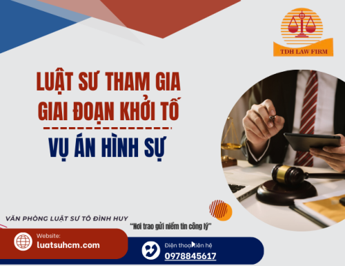 Luật sư tham gia giai đoạn khởi tố vụ án hình sự