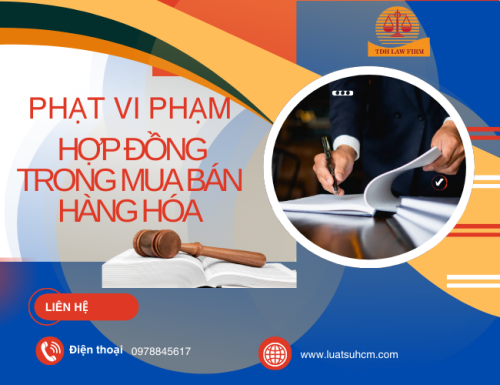 Phạt vi phạm trong hợp đồng mua bán hàng hóa