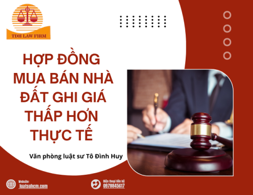 Hợp đồng mua bán nhà đất ghi giá thấp hơn thực tế có bị vô hiệu?