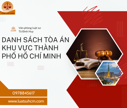 Cập nhật danh sách tòa án khu vực tại Thành phố Hồ Chí Minh từ ngày 01/07/2025