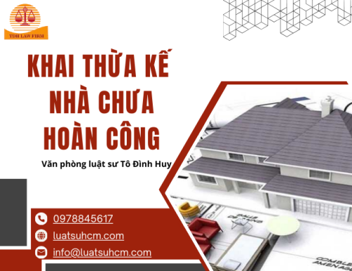 Khai thừa kế nhà chưa hoàn công